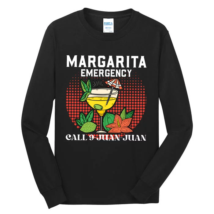 Funny Drinking Margarita Emergency Cinco De Mayo Tall Long Sleeve T-Shirt