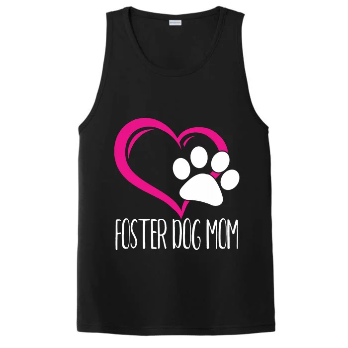 Foster Dog Mom Shirt Cute Dog Paw Heart Performance Tank