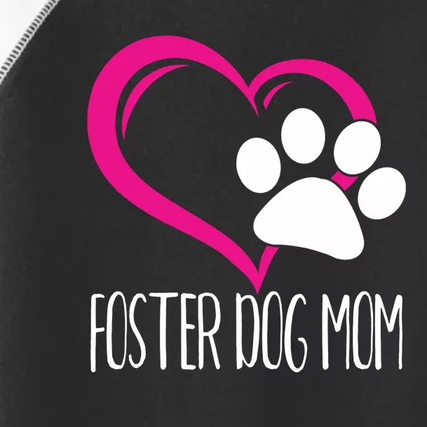 Foster Dog Mom Shirt Cute Dog Paw Heart Toddler Fine Jersey T-Shirt