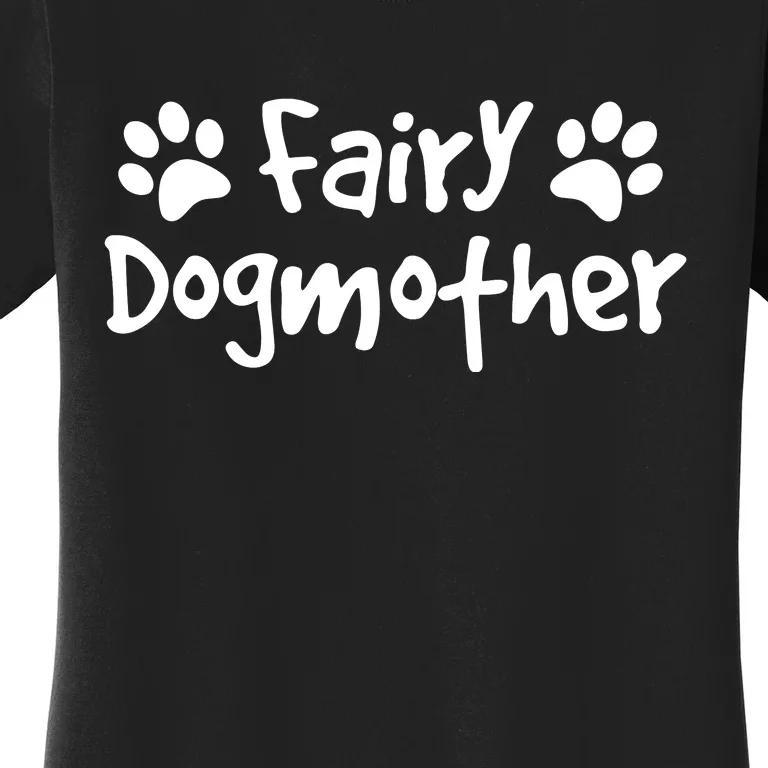 Fairy Dog Mother Shirt, Puppy Paw Mom Tee For Dog Owner Women's T-Shirt