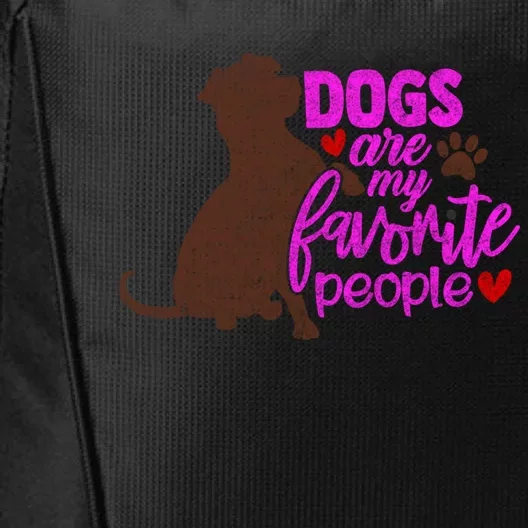 Funny Dog Mom Design Dogs Are My Favorite People Distressed Great Gift City Backpack