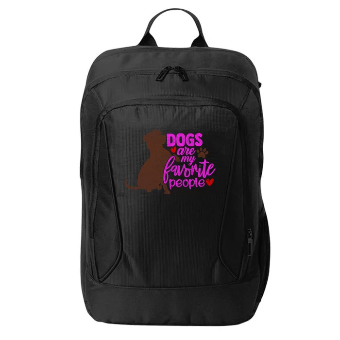 Funny Dog Mom Design Dogs Are My Favorite People Distressed Great Gift City Backpack