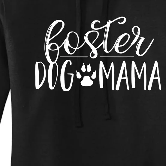 Foster Dog Mama Pet Mom Apparel For Pet Adoption Women's Pullover Hoodie