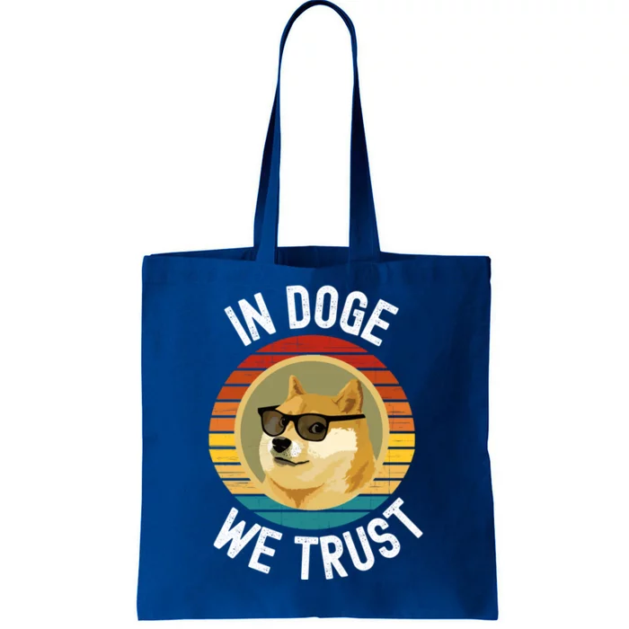 Funny Dogecoin Meme In Doge We Trust Shiba Inu Crypto Coin Cute Gift Tote Bag