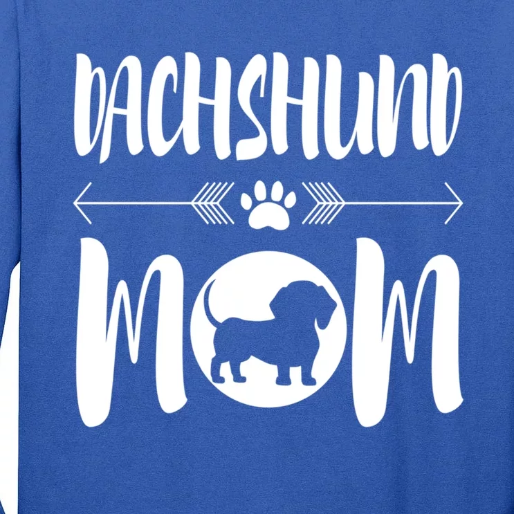 Funny Dachshund Mom Cute Dog Ironic Gift Tall Long Sleeve T-Shirt