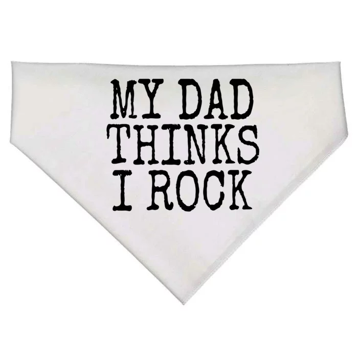 Funny Daughter My Dad Thinks I Rock Gift USA-Made Doggie Bandana