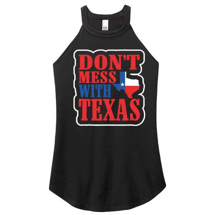 Freedom Don't Mess With The Texas Gift Women’s Perfect Tri Rocker Tank