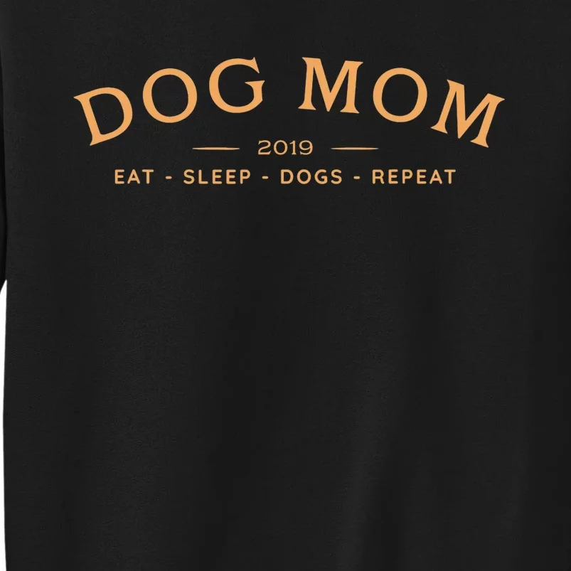 Funny Dog Mom Humour Wo's Top For Dog Mom, Mum Tall Sweatshirt