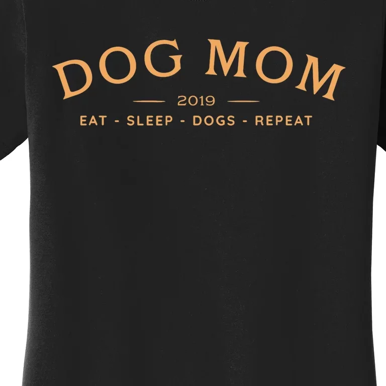 Funny Dog Mom Humour Wo's Top For Dog Mom, Mum Women's T-Shirt