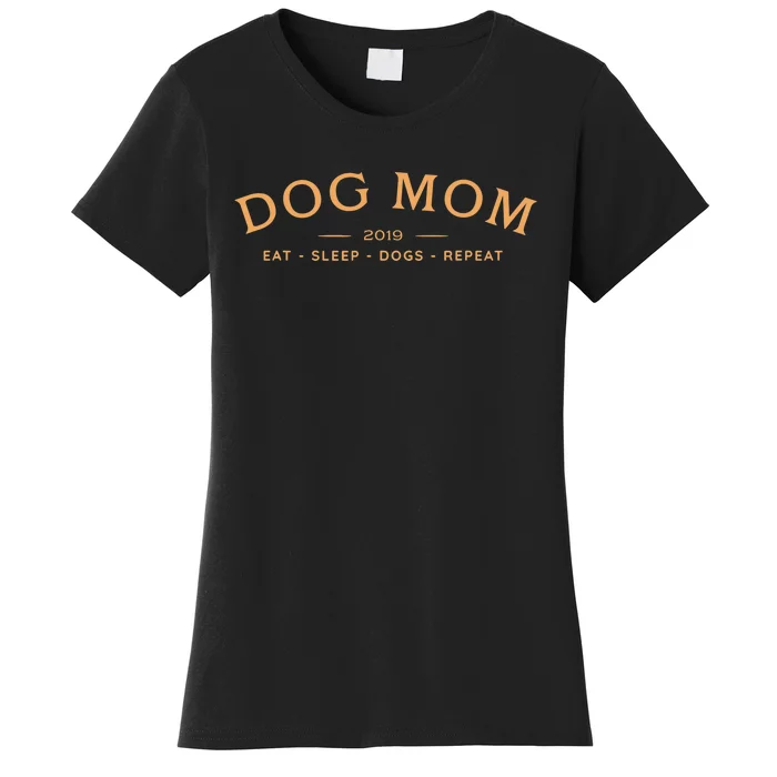 Funny Dog Mom Humour Wo's Top For Dog Mom, Mum Women's T-Shirt