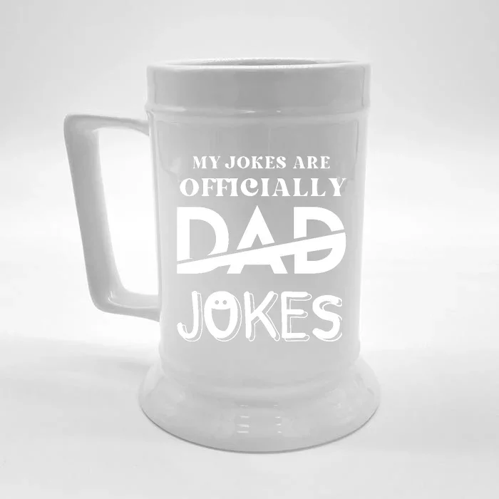 Fathers Day My Jokes Are Officially Dad Jokes Wife Daughter Front & Back Beer Stein