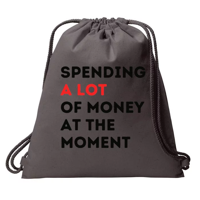 Funny Dad Mom Parents Day Spending A Lot Money At The Moment Drawstring Bag