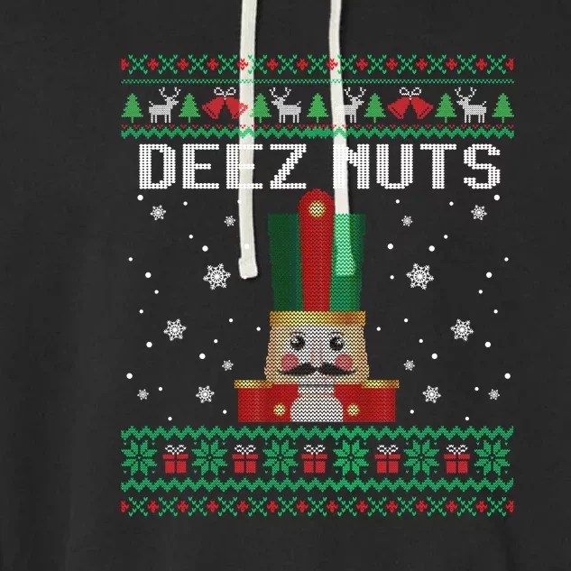 Funny Deez Nuts Nutcracker Gifts Ugly Christmas Garment-Dyed Fleece Hoodie