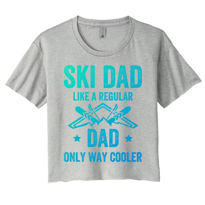 Fathers Day Novelty For Cool Ski Dad Gift Women's Crop Top Tee