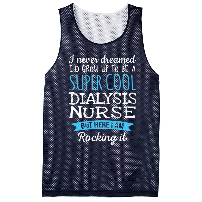 Funny Dialysis Nurse Design Appreciation Gifts Mesh Reversible Basketball Jersey Tank