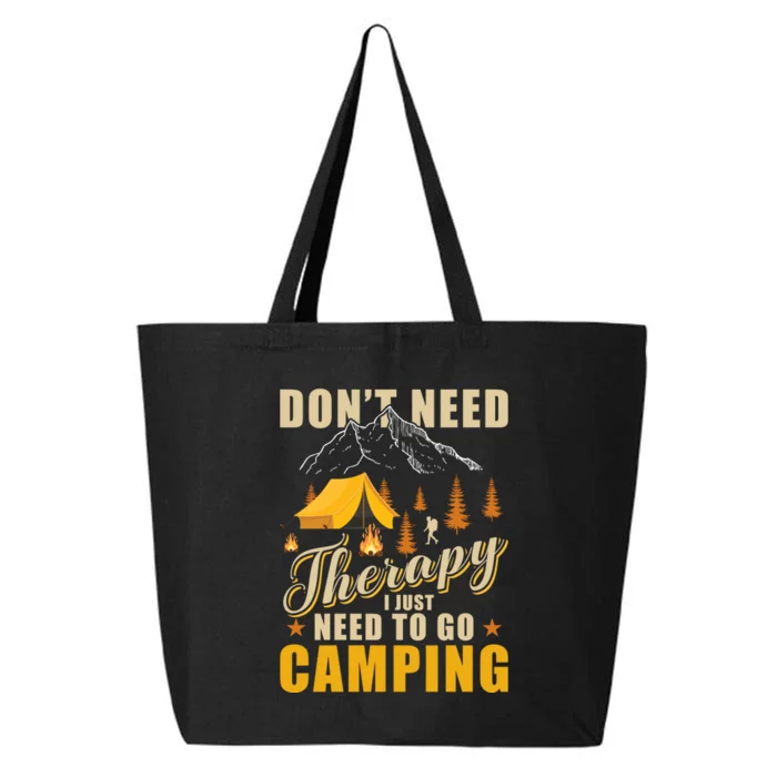 Funny Don't Need Therapy I Just Need To Go Camping Retro 25L Jumbo Tote