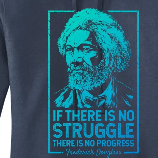 Frederick Douglas No Struggle Progress Black History Gift Women's Pullover Hoodie