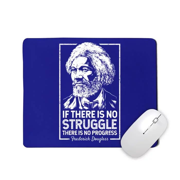 Frederick Douglas No Struggle Progress Black History Gift Mousepad