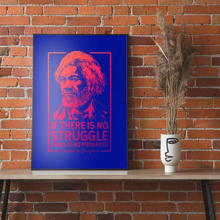 Frederick Douglas No Struggle Progress Black History Gift Poster