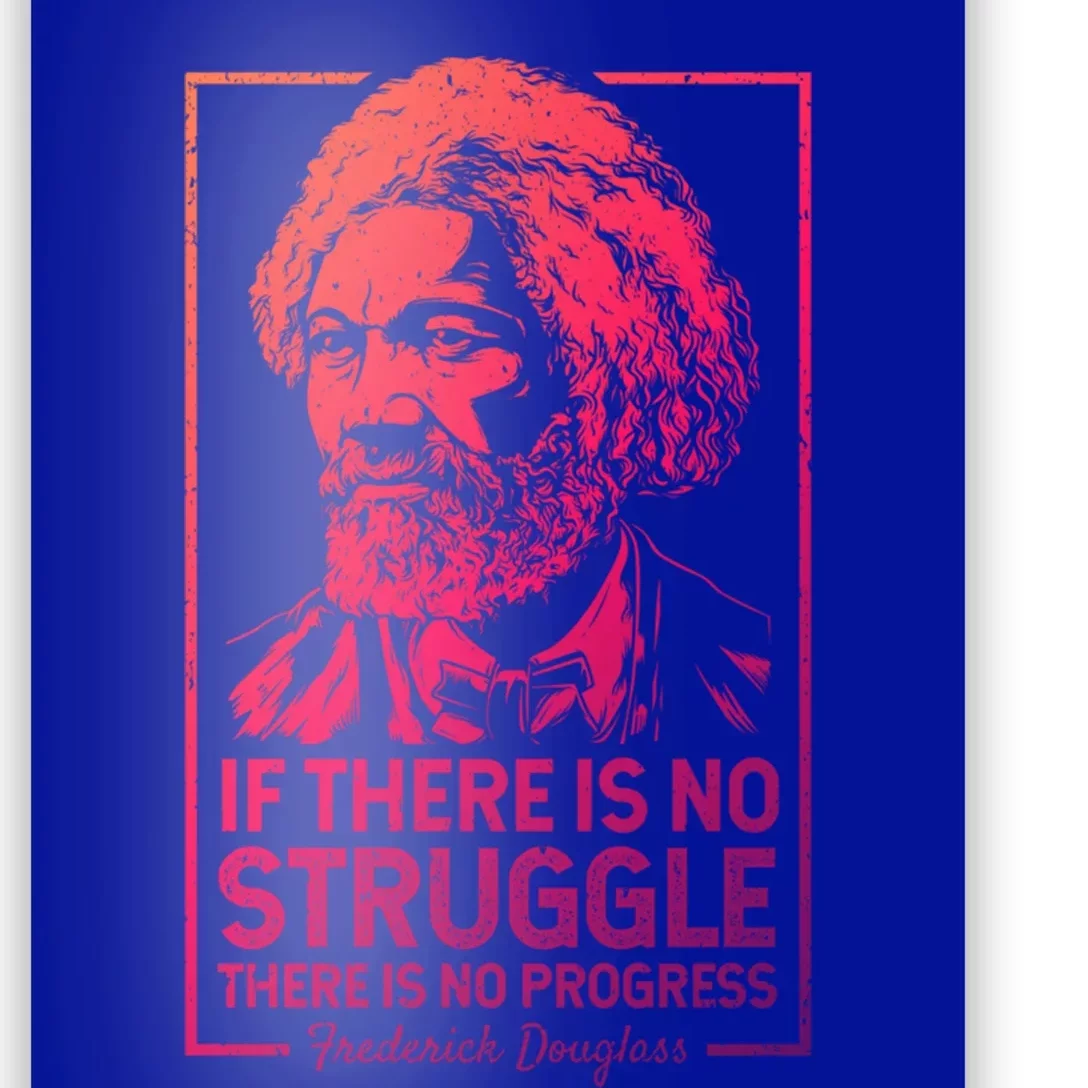 Frederick Douglas No Struggle Progress Black History Gift Poster