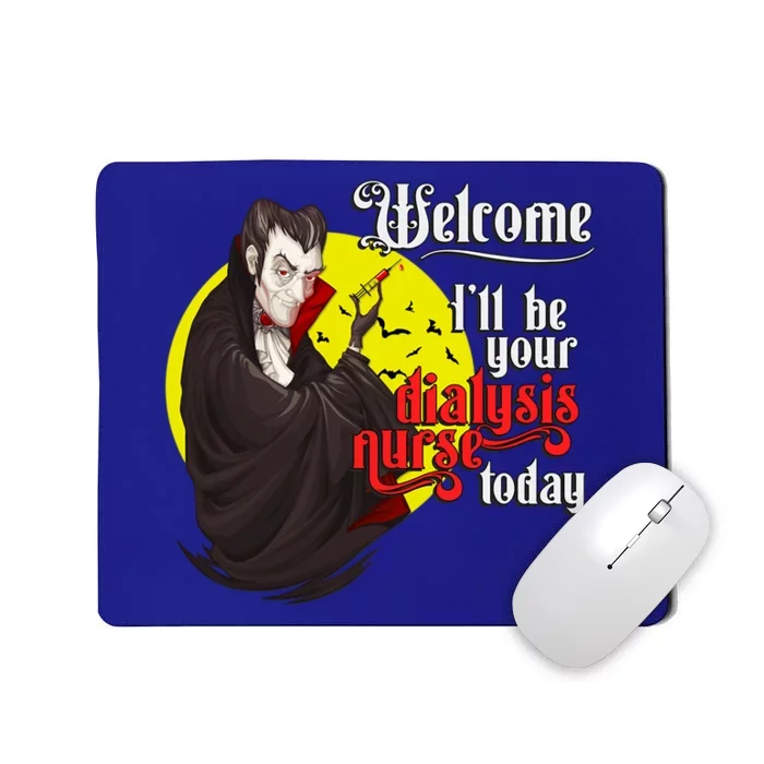 Funny Dialysis Nurse A Vampire Dialysis Nurse Gift Mousepad