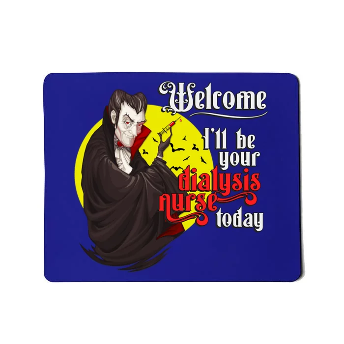 Funny Dialysis Nurse A Vampire Dialysis Nurse Gift Mousepad