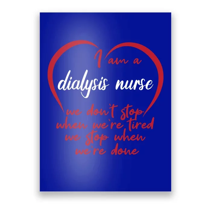 Funny Dialysis Nurse Gift Poster