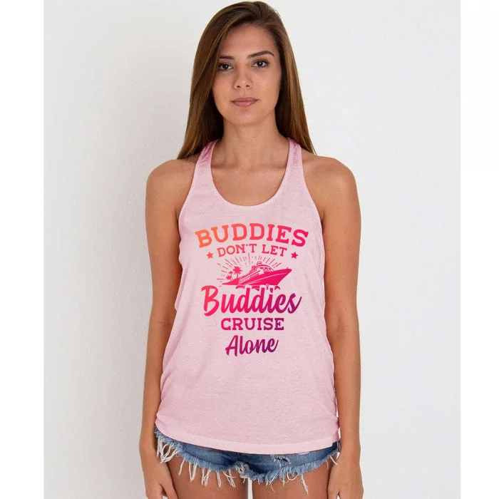 Friends Do Not Let Buddies Cruise Alone Cruise Lover Cute Gift Women's Knotted Racerback Tank