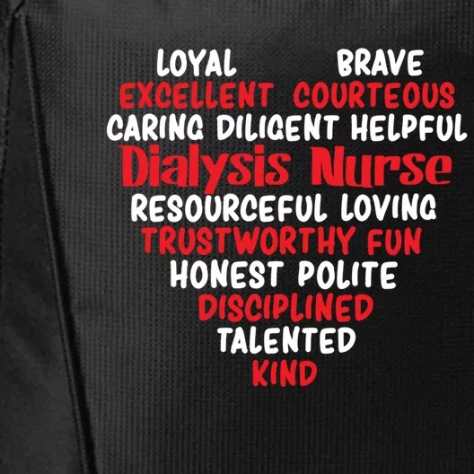 Funny Dialysis Nurse Great Gift City Backpack