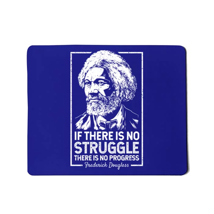 Frederick Douglas No Struggle Progress Black History Gift Mousepad