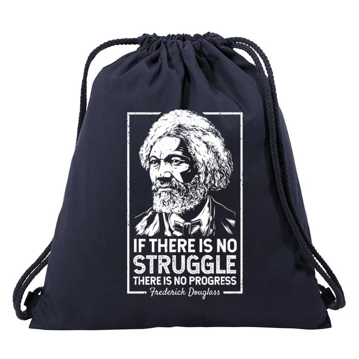 Frederick Douglas No Struggle Progress Black History Gift Drawstring Bag