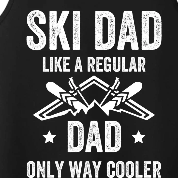 Fathers Day Novelty For Cool Ski Dad Gift Performance Tank