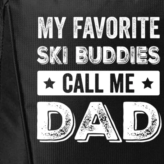 Fathers Day Novelty For Funny Ski Dad Gift City Backpack