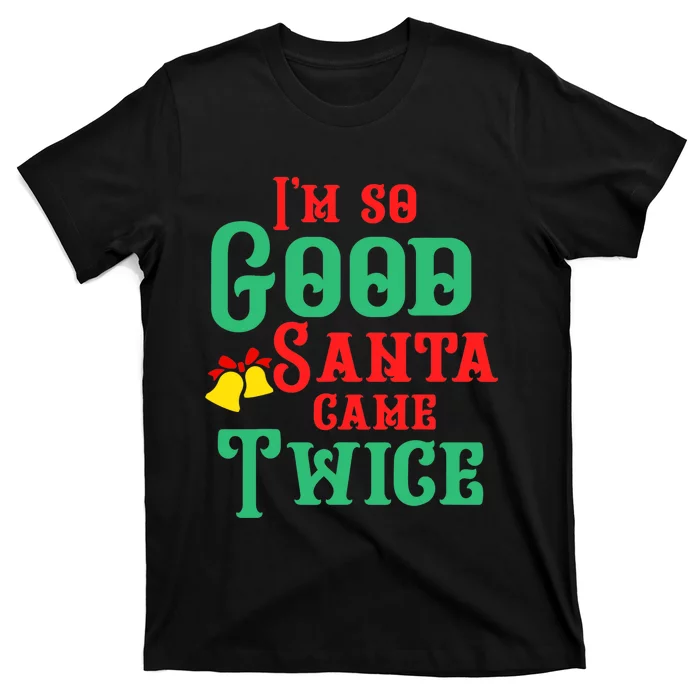 Funny Dirty Naughty Inappropriate Christmas Adult Sexy XMAS TShirt T-Shirt