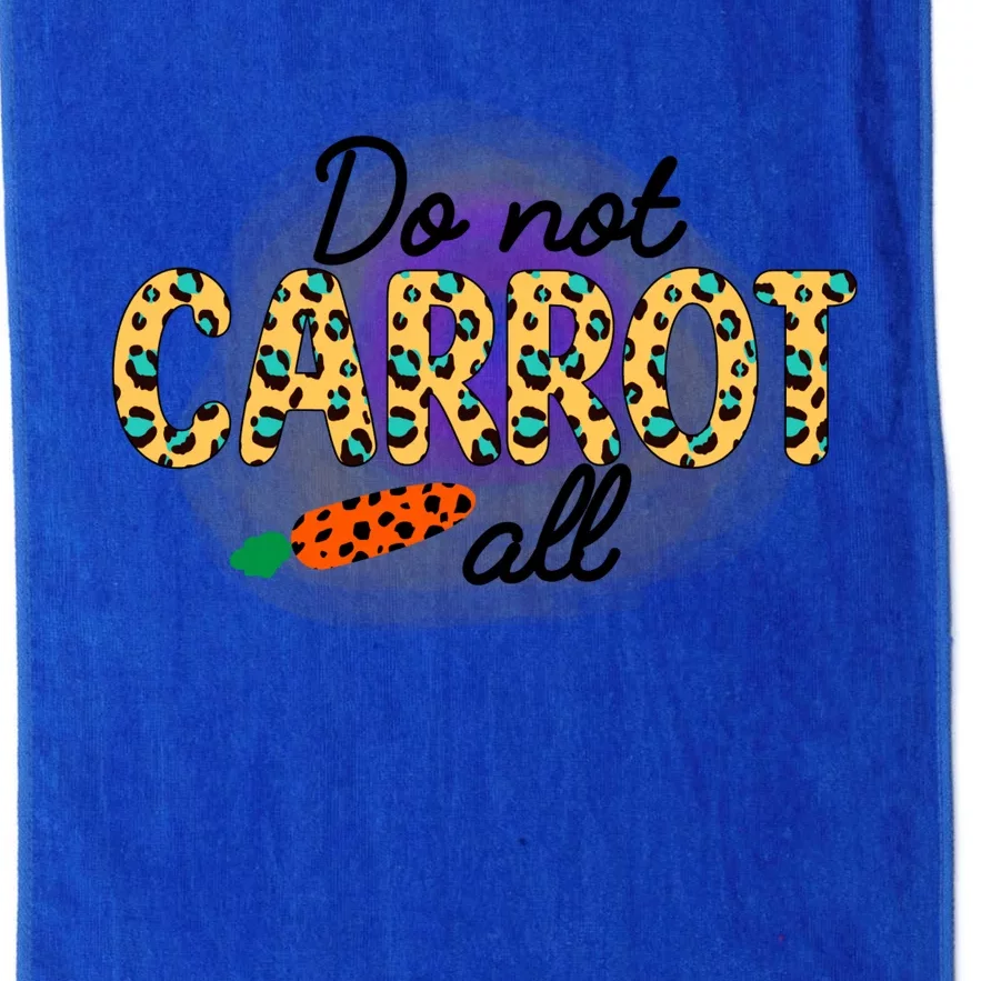 Funny Do Not Carrot All Cool Easter Platinum Collection Golf Towel