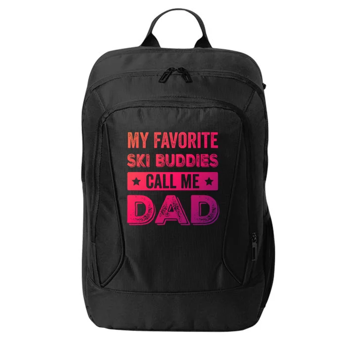 Fathers Day Novelty For Funny Ski Dad Gift City Backpack