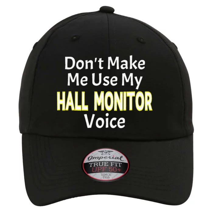 First Day Of School Hall Monitor The Original Performance Cap