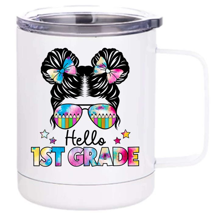 First Day Of School Hello First Grade Shirts Girl Messy Bun Front & Back 12oz Stainless Steel Tumbler Cup