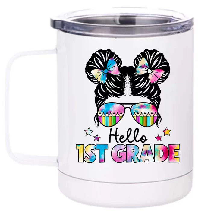 First Day Of School Hello First Grade Shirts Girl Messy Bun Front & Back 12oz Stainless Steel Tumbler Cup