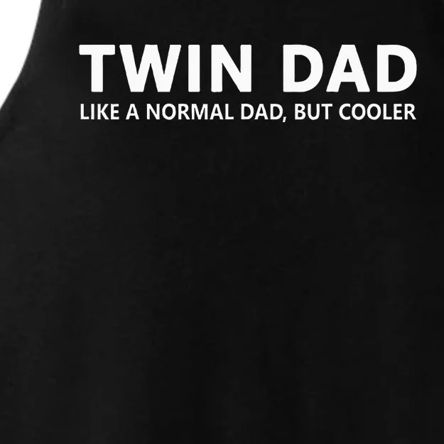 Funny Dad Of Twins Twin Dad Ladies Tri-Blend Wicking Tank