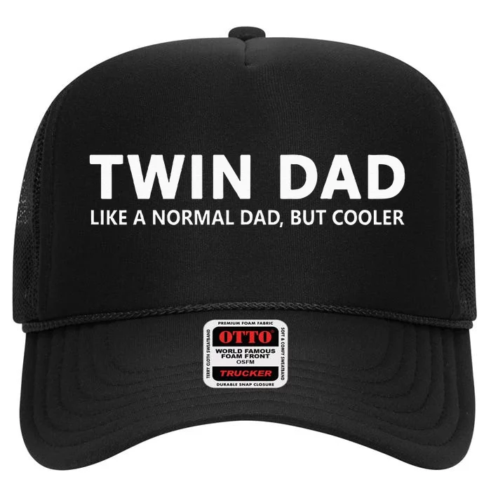 Funny Dad Of Twins Twin Dad High Crown Mesh Trucker Hat