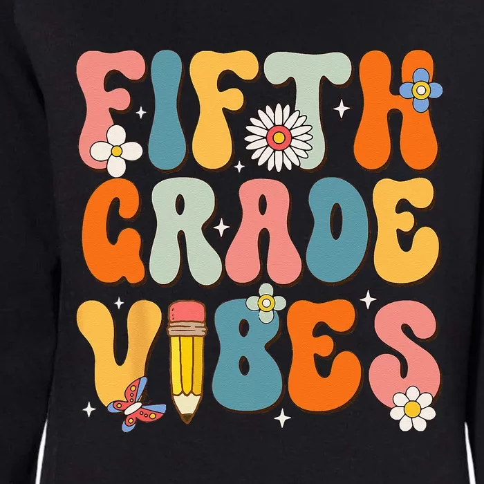 First Day Of School Fifth Grade Vibes Back To School Womens California Wash Sweatshirt