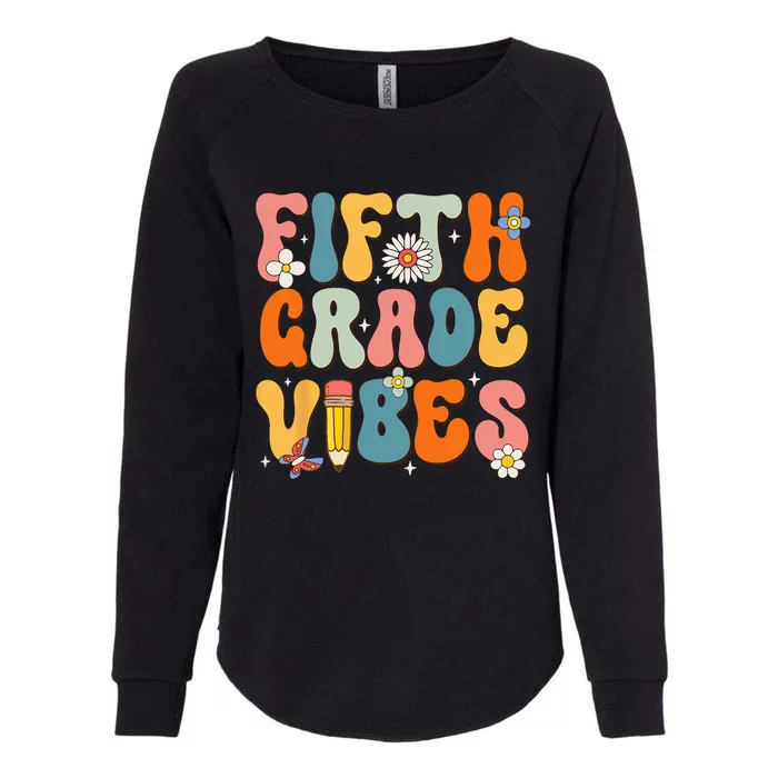 First Day Of School Fifth Grade Vibes Back To School Womens California Wash Sweatshirt