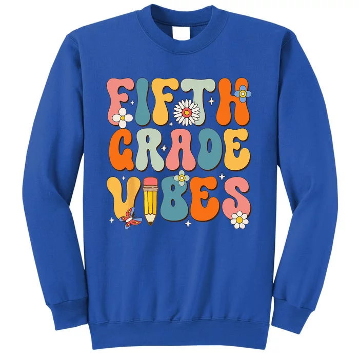 First Day Of School Fifth Grade Vibes Back To School Sweatshirt