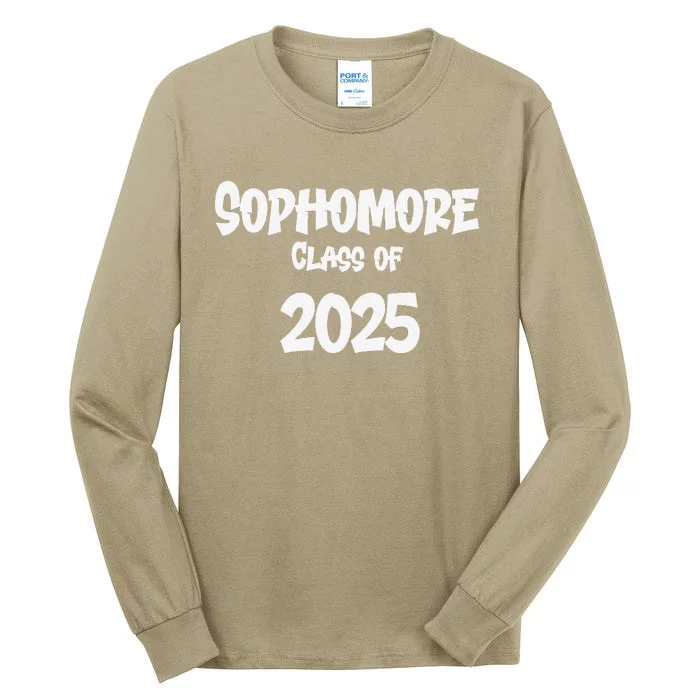 First Day Of Sophmore Year Tenth Grade Back To School 2025 Tall Long Sleeve T-Shirt