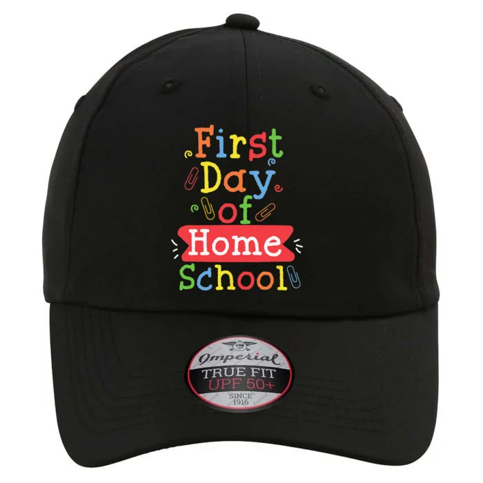 First Day Of School Homeschool Teacher The Original Performance Cap