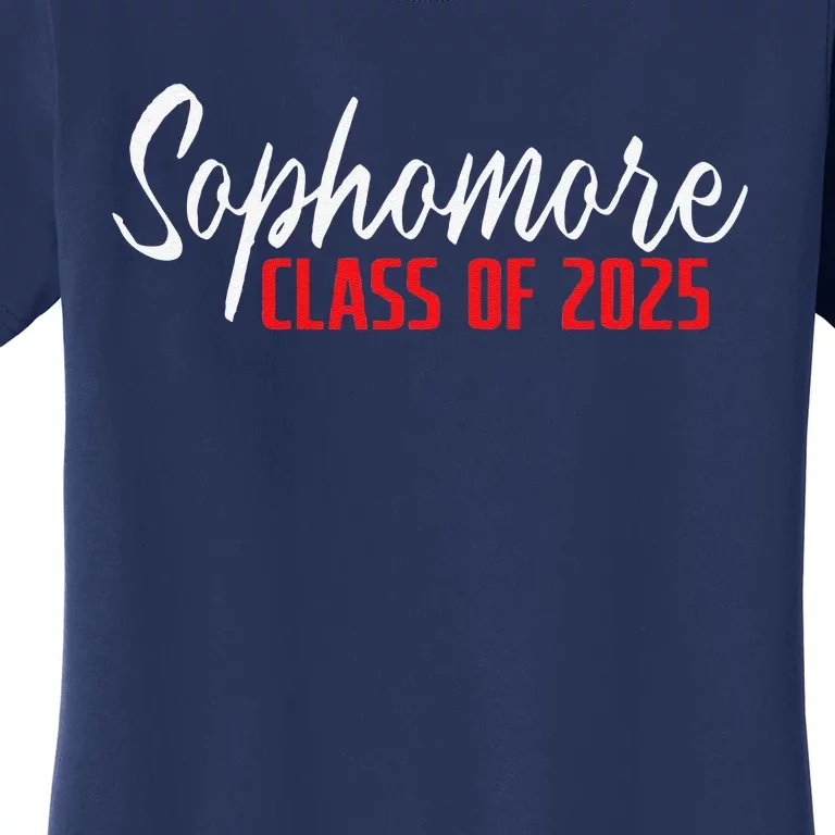 First Day Of Sophomore Year Class Of 2025 First Day Of 10th Women's T-Shirt