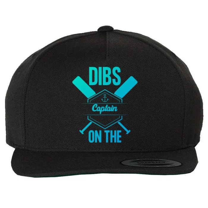 Funny Dibs On The Captain Captain Wife Funny Gift Wool Snapback Cap