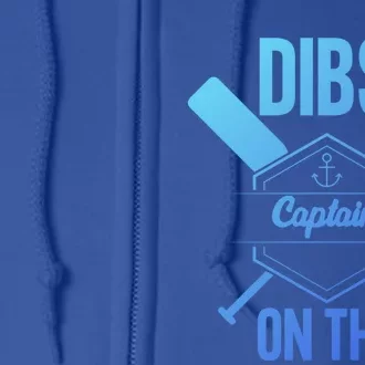 Funny Dibs On The Captain Captain Wife Funny Gift Full Zip Hoodie