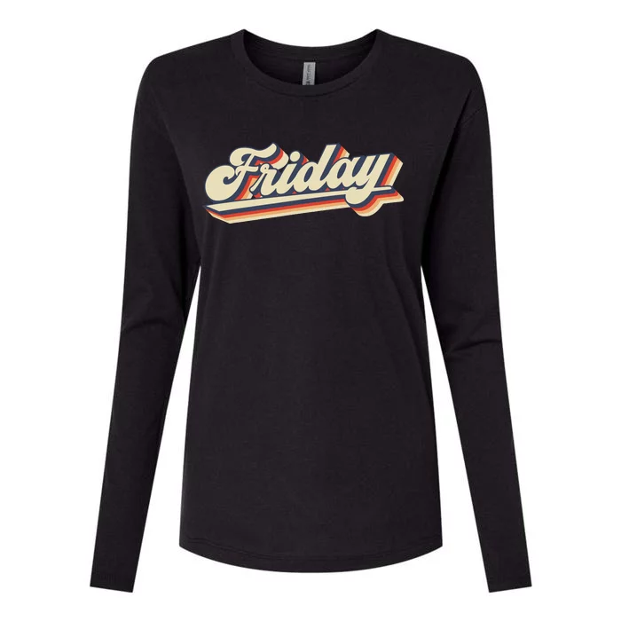 Funny Days Of The Week Friday Womens Cotton Relaxed Long Sleeve T-Shirt